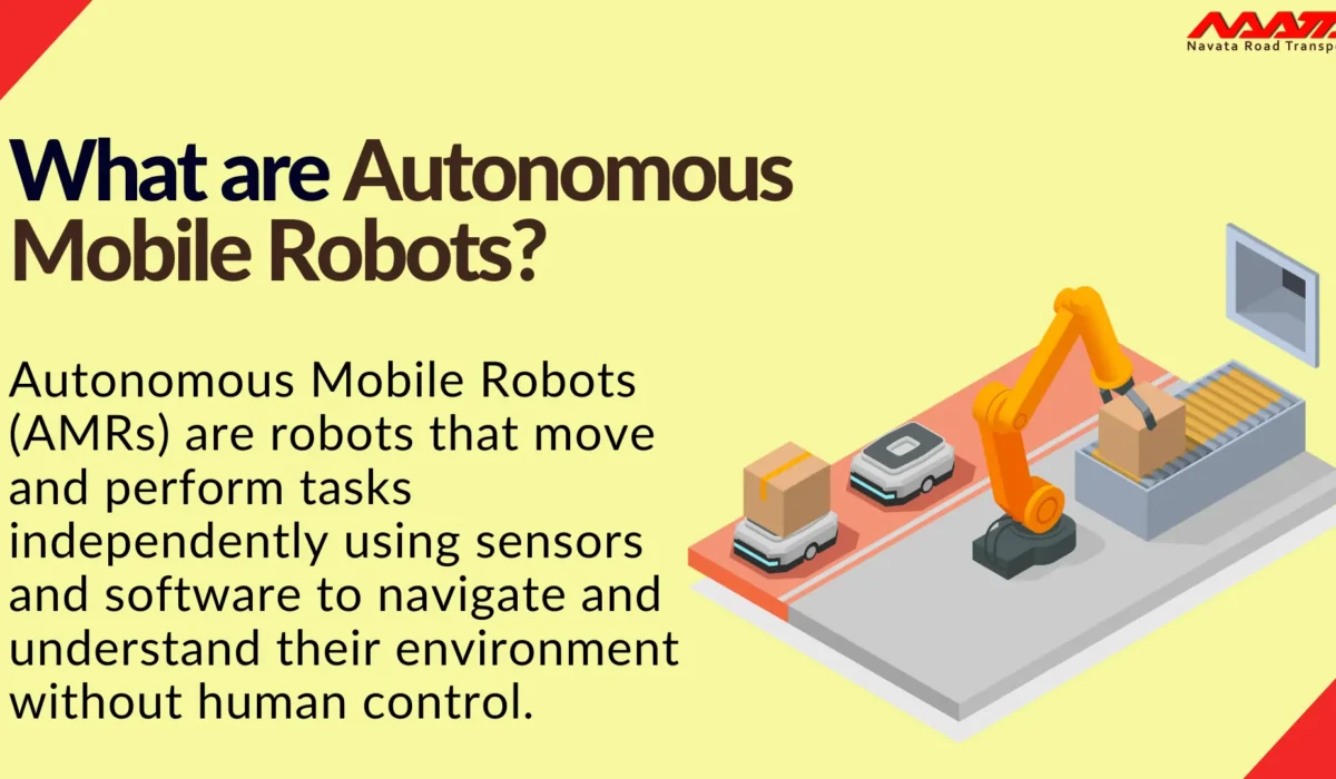 What are Autonomous Mobile Robots?
